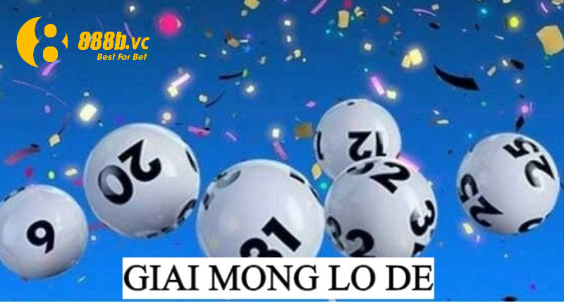 Giai mong lo de là gì? Giới thiệu sơ lược